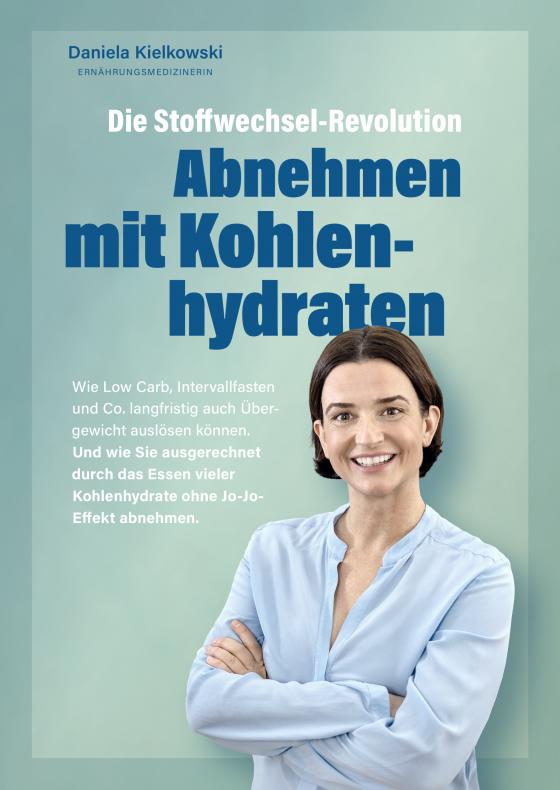 Cover-Bild Die Stoffwechsel-Revolution – Abnehmen mit Kohlenhydraten - kindle Version