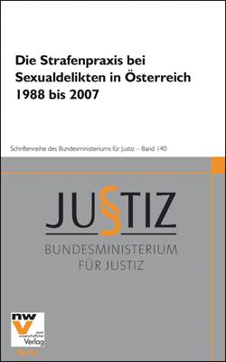 Cover-Bild Die Strafenpraxis bei Sexualdelikten in Österreich 1988 bis 2007