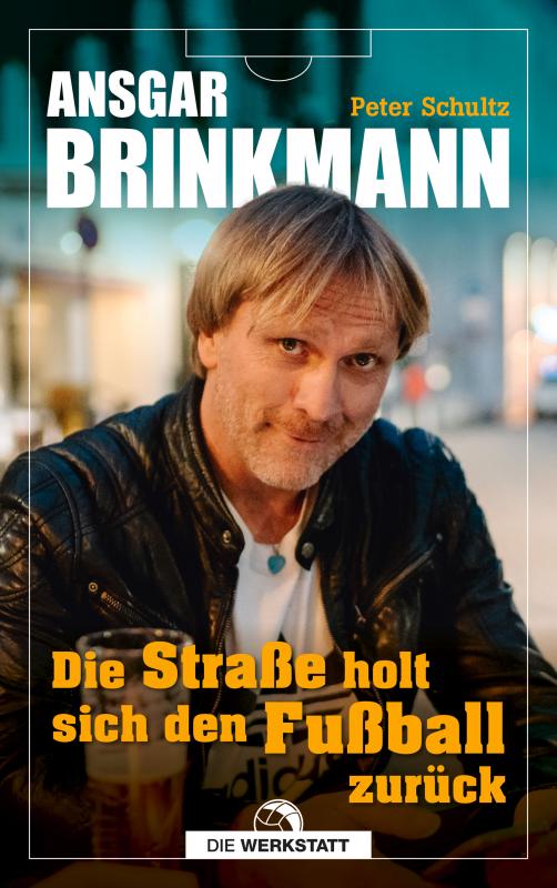 Cover-Bild Die Straße holt sich den Fußball zurück