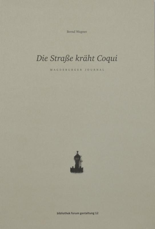 Cover-Bild Die Straße kräht Coqui