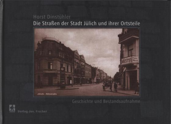 Cover-Bild Die Straßen der Stadt Jülich