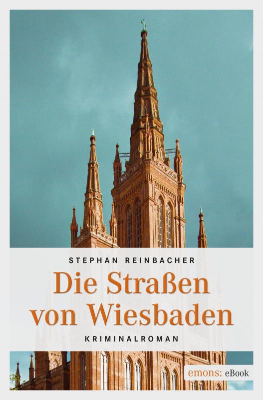 Cover-Bild Die Straßen von Wiesbaden