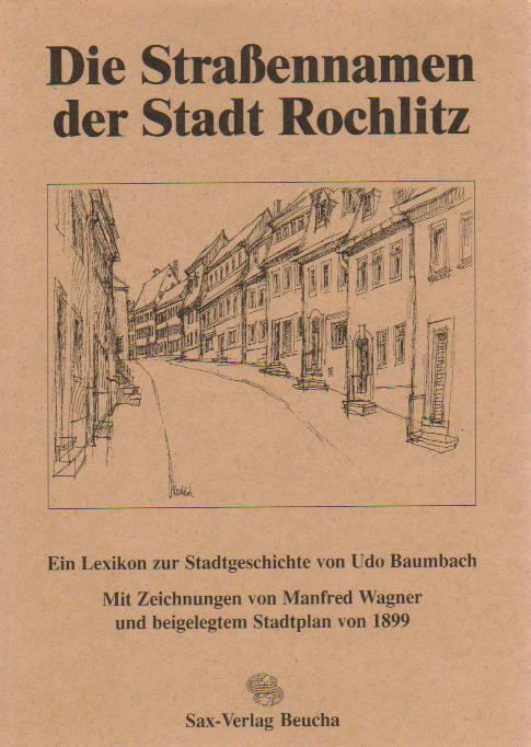 Cover-Bild Die Strassennamen der Stadt Rochlitz