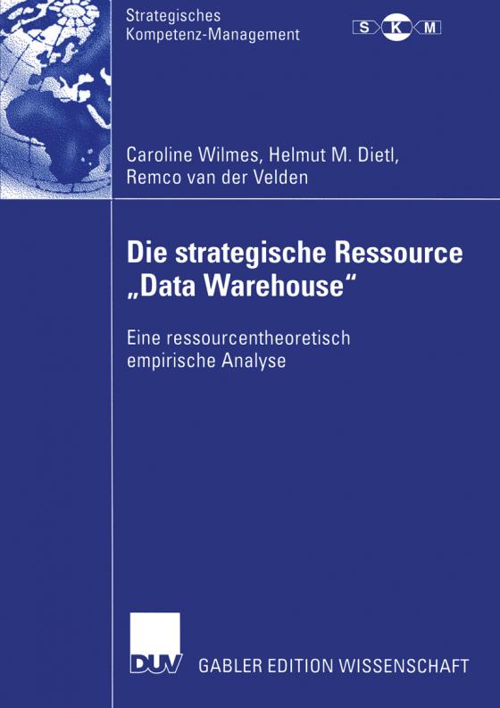 Cover-Bild Die strategische Ressource „Data Warehouse“