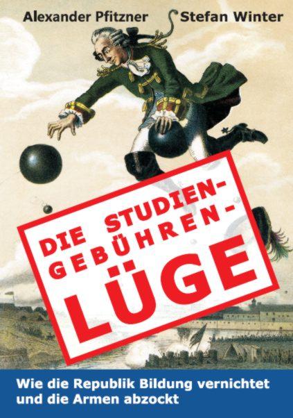 Cover-Bild Die Studiengebührenlüge