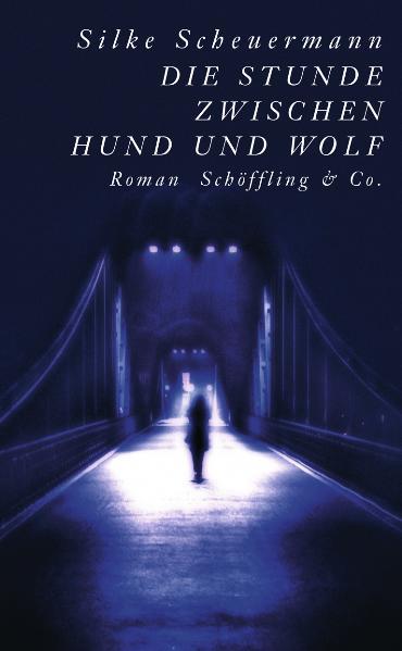 Cover-Bild Die Stunde zwischen Hund und Wolf (Gebundene Ausgabe)