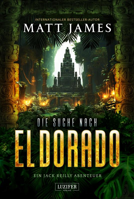 Cover-Bild DIE SUCHE NACH EL DORADO