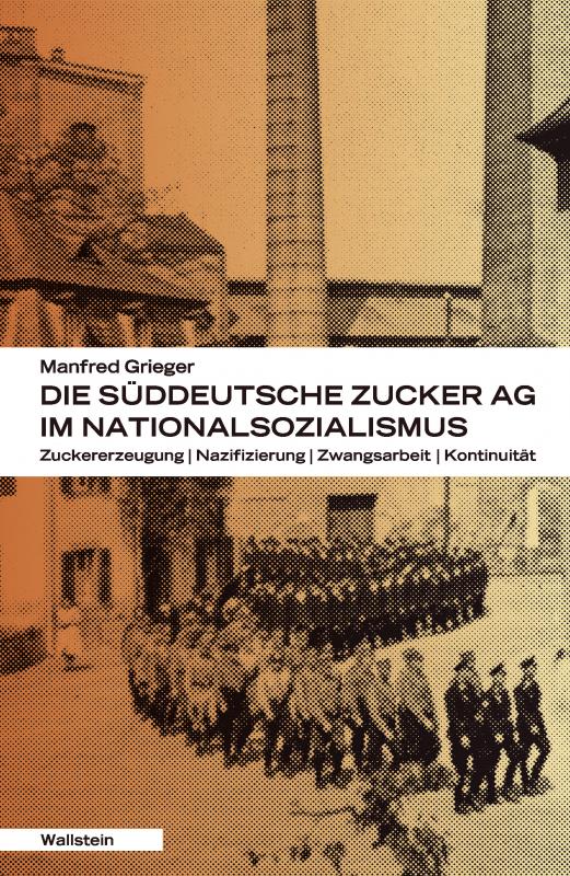 Cover-Bild Die Süddeutsche Zucker-AG im Nationalsozialismus