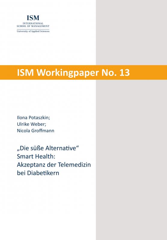 Cover-Bild "Die süße Alternative" Smart Health: Akzeptanz der Telemedizin bei Diabetikern