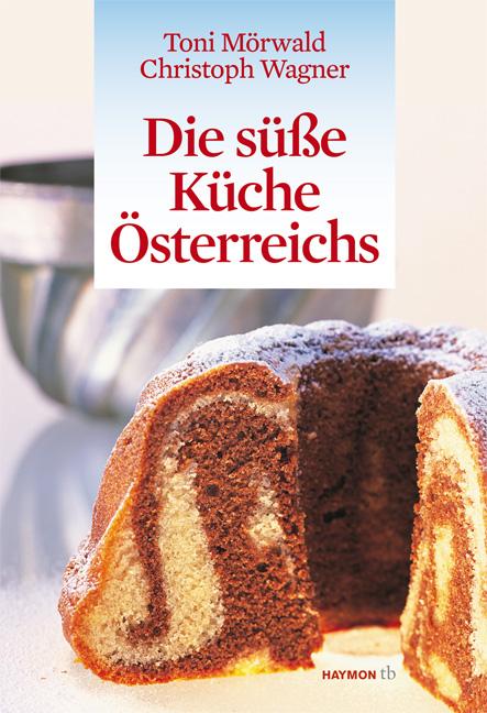 Cover-Bild Die süße Küche Österreichs