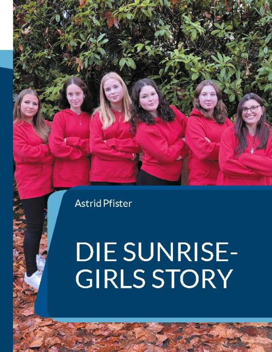 Cover-Bild Die Sunrise-Girls Story