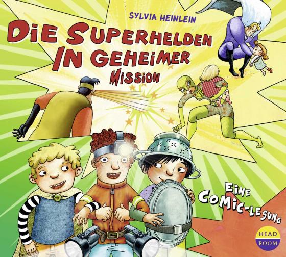 Cover-Bild Die Superhelden in geheimer Mission