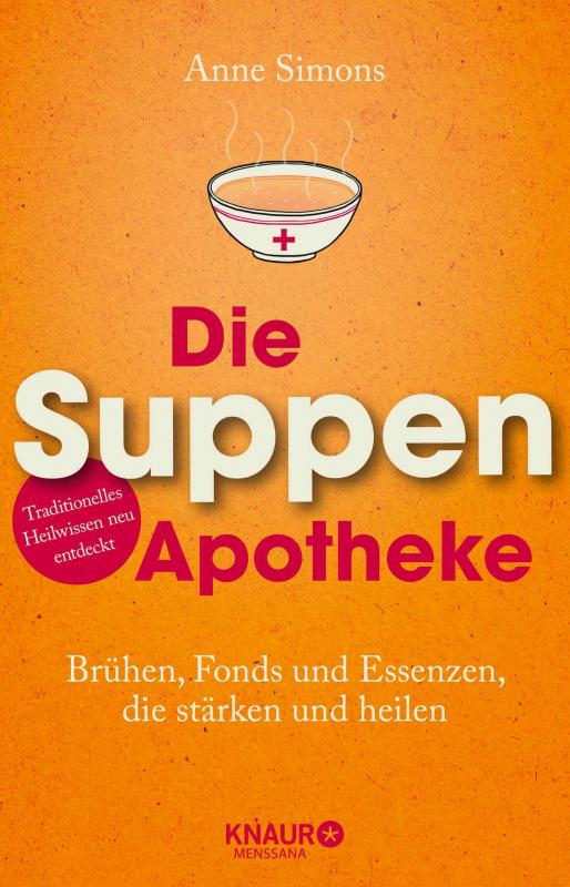 Cover-Bild Die Suppen-Apotheke