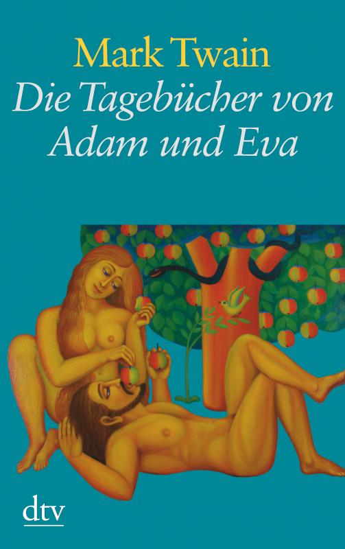 Cover-Bild Die Tagebücher von Adam und Eva