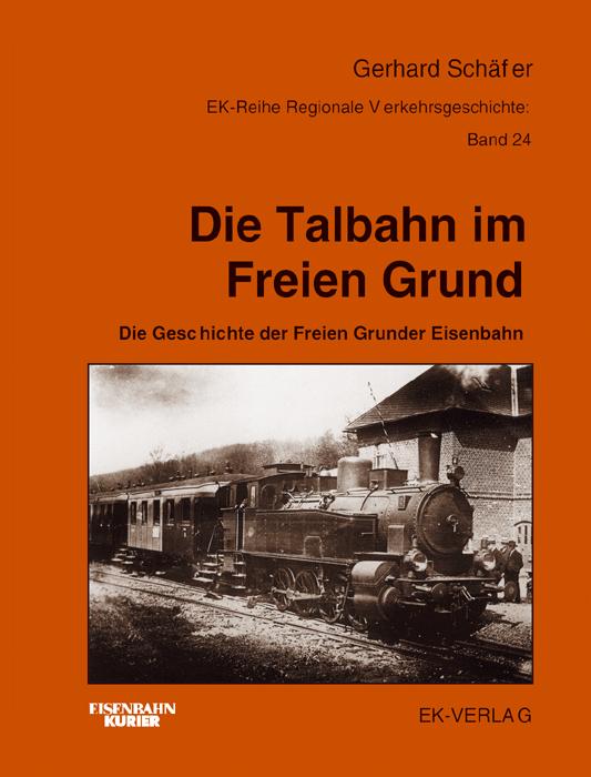 Cover-Bild Die Talbahn im Freien Grund