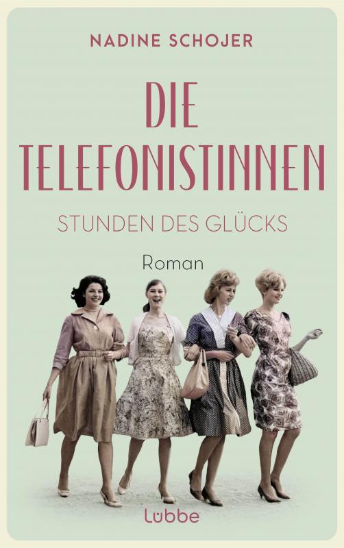 Cover-Bild Die Telefonistinnen - Stunden des Glücks