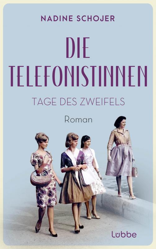 Cover-Bild Die Telefonistinnen - Tage des Zweifels