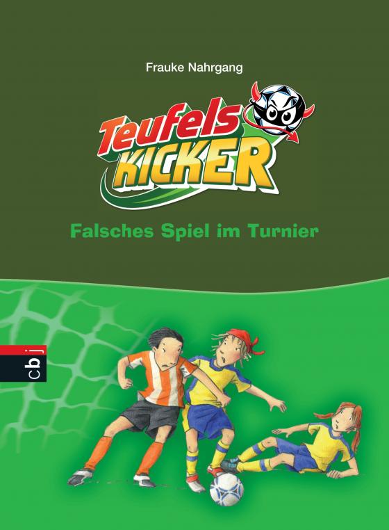 Cover-Bild Die Teufelskicker - Falsches Spiel im Turnier