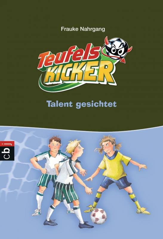 Cover-Bild Die Teufelskicker - Talent gesichtet