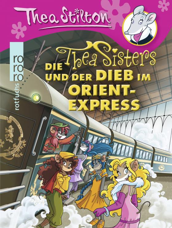 Cover-Bild Die Thea Sisters und der Dieb im Orient-Express