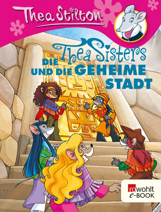 Cover-Bild Die Thea Sisters und die geheime Stadt