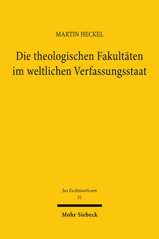 Cover-Bild Die theologischen Fakultäten im weltlichen Verfassungsstaat