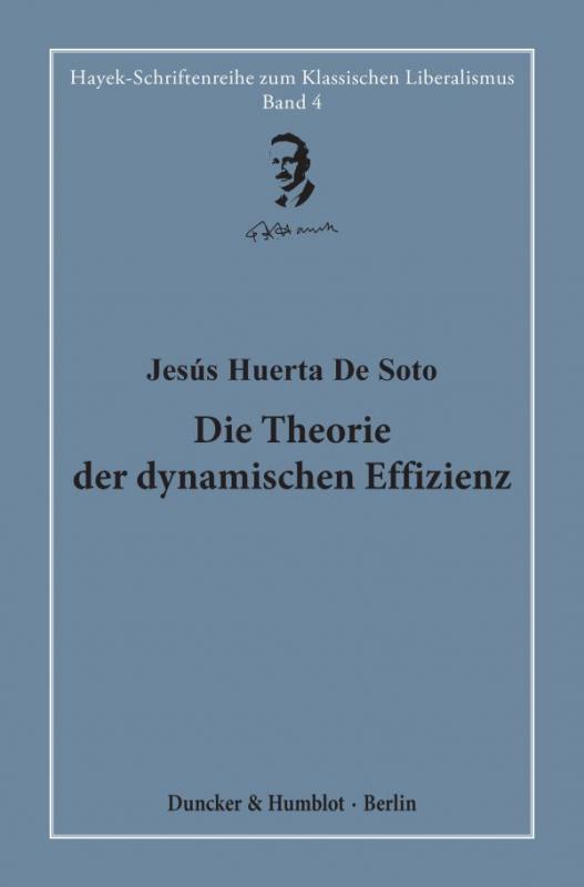 Cover-Bild Die Theorie der dynamischen Effizienz.