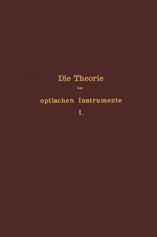 Cover-Bild Die Theorie der optischen Instrumente