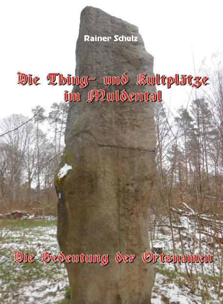 Cover-Bild Die Thing- und Kultplätze des Muldental