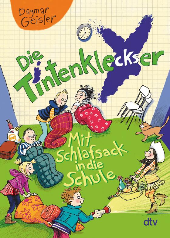 Cover-Bild Die Tintenkleckser - Mit Schlafsack in die Schule