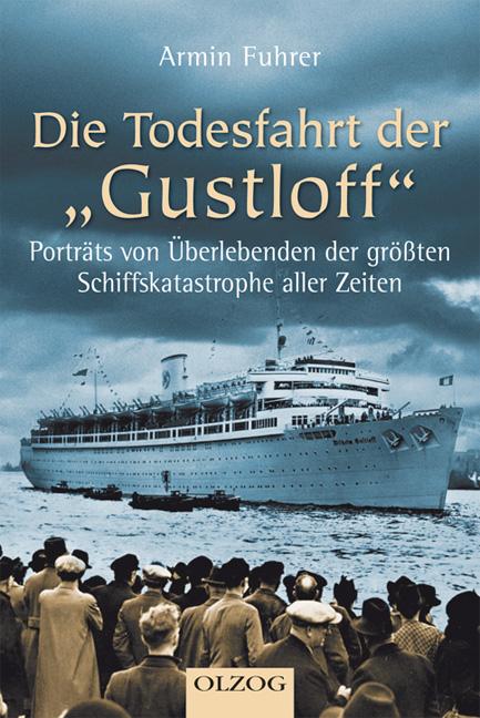 Cover-Bild Die Todesfahrt der Gustloff