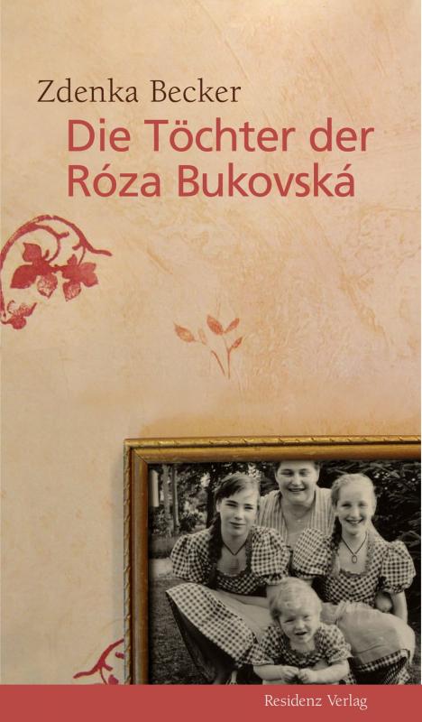 Cover-Bild Die Töchter der Róza Bukovská