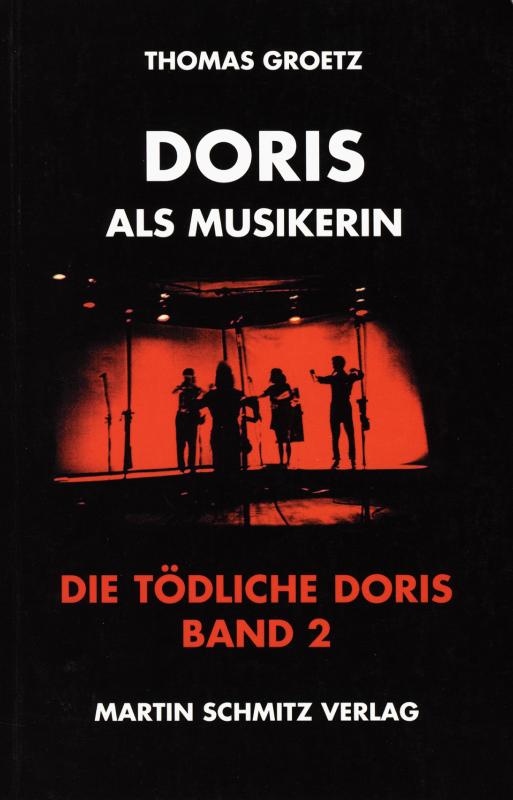 Cover-Bild Die Tödliche Doris / Doris als Musikerin