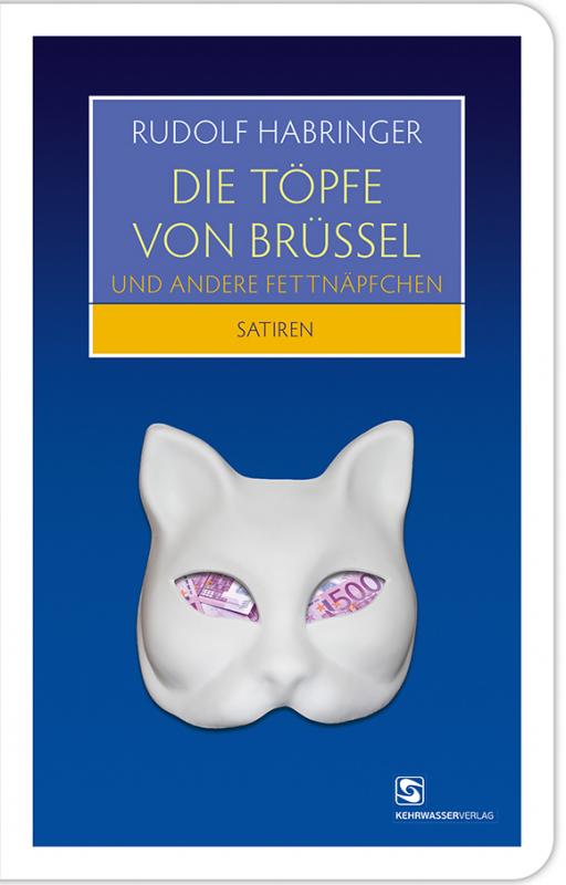 Cover-Bild Die Töpfe von Brüssel und andere Fettnäpfchen