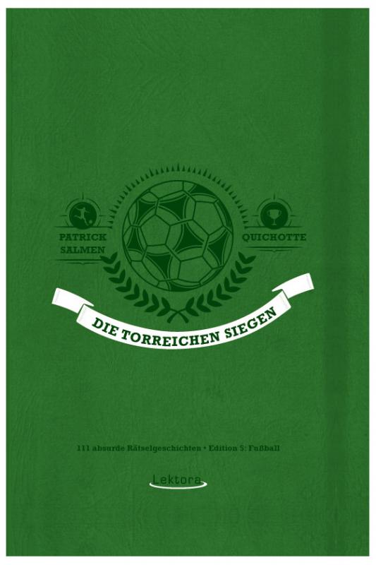 Cover-Bild Die Torreichen siegen