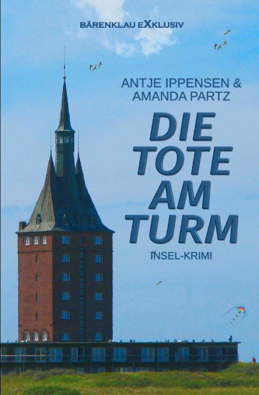 Cover-Bild Die Tote am Turm – Ein Insel-Krimi