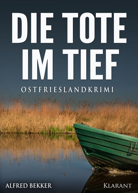 Cover-Bild Die Tote im Tief. Ostfrieslandkrimi