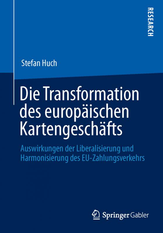 Cover-Bild Die Transformation des europäischen Kartengeschäfts