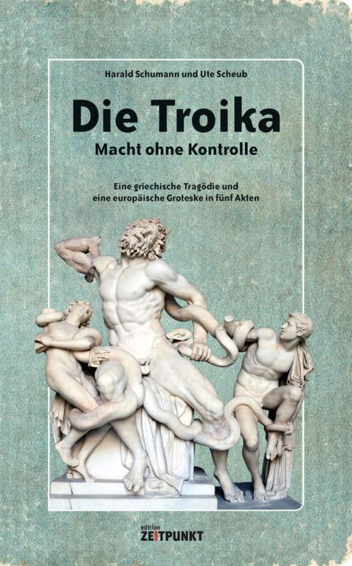 Cover-Bild Die Troika – Macht ohne Kontrolle