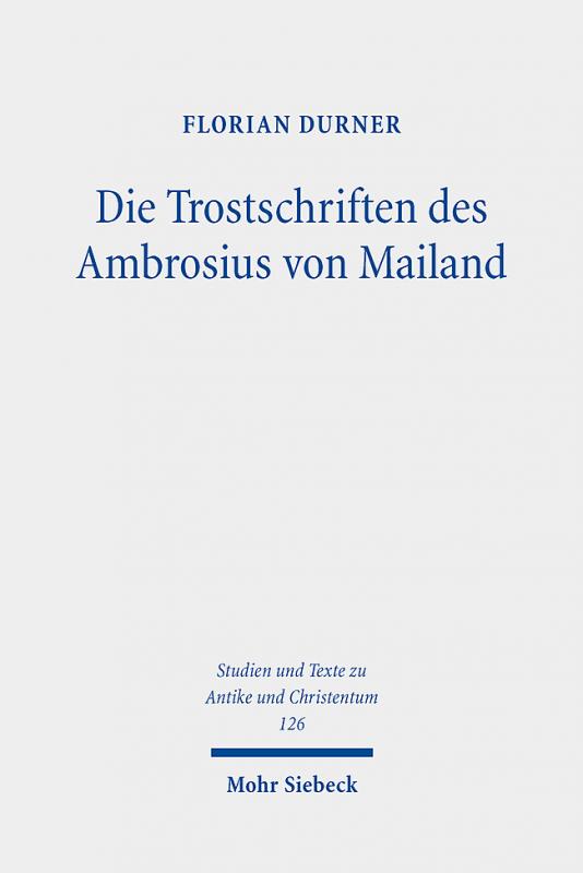 Cover-Bild Die Trostschriften des Ambrosius von Mailand