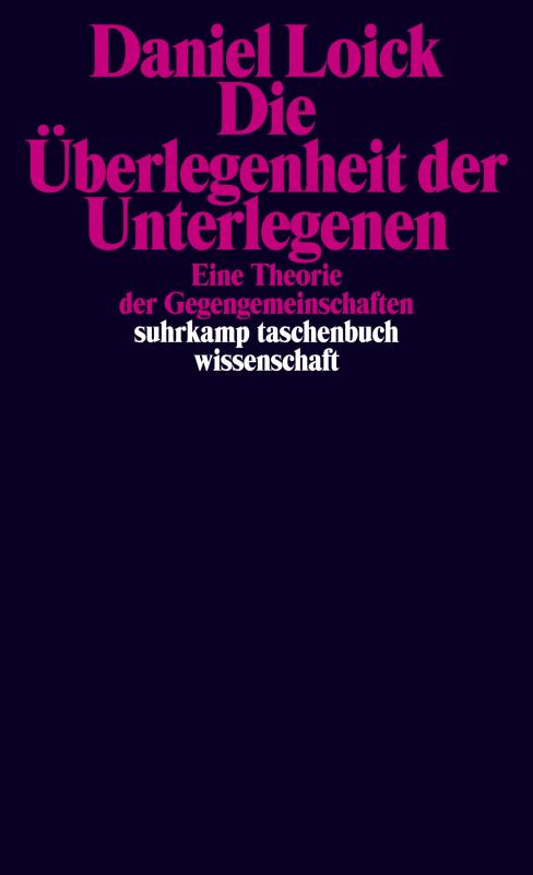 Cover-Bild Die Überlegenheit der Unterlegenen