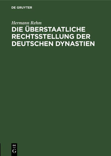 Cover-Bild Die überstaatliche Rechtsstellung der deutschen Dynastien