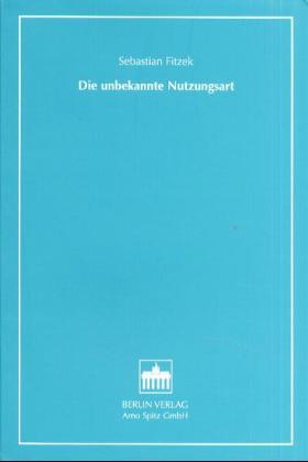 Cover-Bild Die unbekannte Nutzungsart