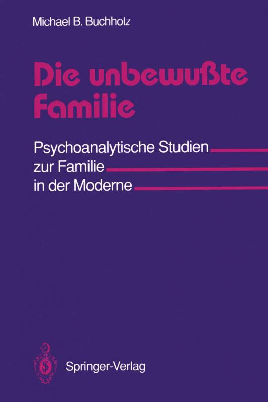 Cover-Bild Die unbewußte Familie