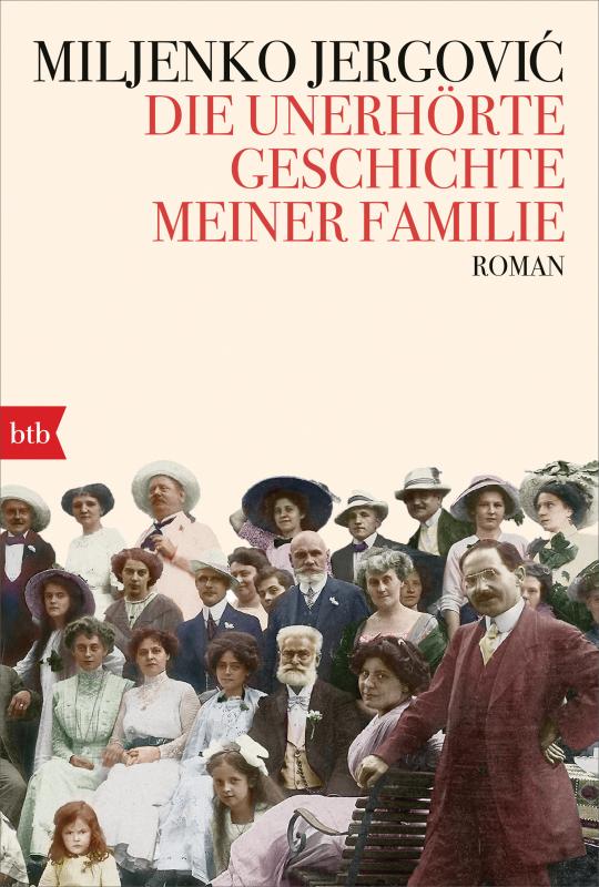 Cover-Bild Die unerhörte Geschichte meiner Familie