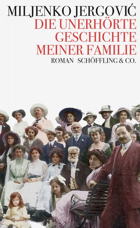 Cover-Bild Die unerhörte Geschichte meiner Familie