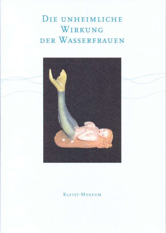 Cover-Bild Die unheimliche Wirkung der Wasserfrauen