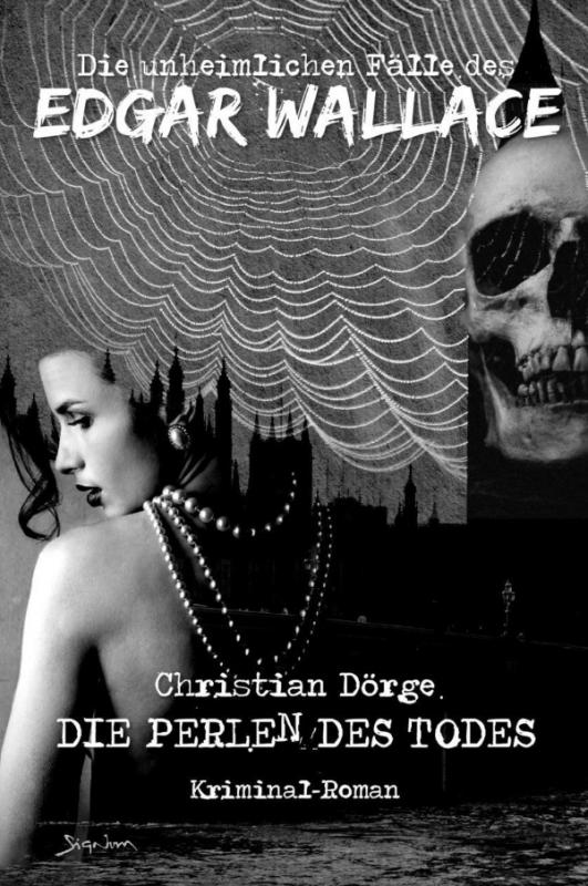 Cover-Bild Die unheimlichen Fälle des Edgar Wallace: Die Perlen des Todes