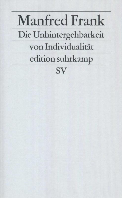 Cover-Bild Die Unhintergehbarkeit von Individualität