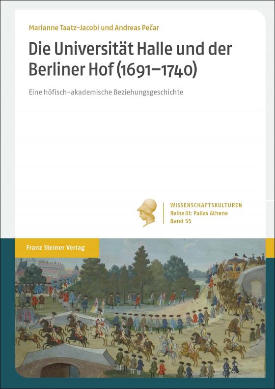 Cover-Bild Die Universität Halle und der Berliner Hof (1691–1740)